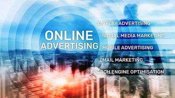 Online advertising, Digital marketing. Business and finance concept on virtual screen. photo