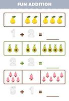 Education game for children fun addition by counting and tracing the number of cute cartoon pear avocado cashew printable fruit worksheet vector