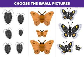 Education game for children choose the small picture of cute cartoon louse moth butterfly printable bug worksheet vector