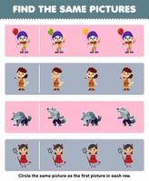 Education game for children find the same picture in each row of cute cartoon clown caveman werewolf devil girl printable halloween worksheet vector