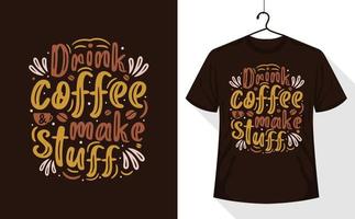 camiseta amante del café, beber café vector