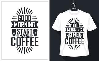 Good morning starts with coffee vector