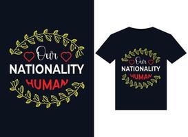 Our nationality Human illustrations for print-ready T-Shirts design vector