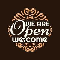 We are Open Hand Lettering Sign vector