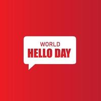 Vector illustration World Hello Day. Simple and Elegant Design