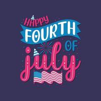Happy fourth of July, 4th of July America Independence day lettering Free Vector