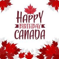 Happy Birthday Canada, Canada day typography greetings card vector