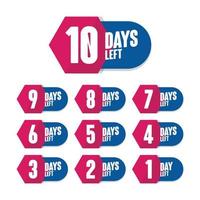 Number of days left 10 to 1 promotional template red blue badge vector