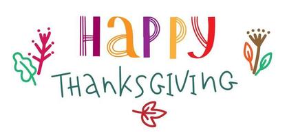 Happy thanksgiving day lettering, greeting card on the background. Letters for poster, banner for celebration thanksgiving day. vector
