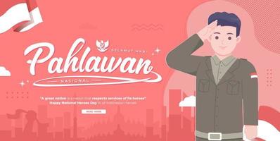 Selamat hari Pahlawan Nasional means Happy Indonesian National Heroes Day vector