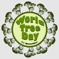 illustration vector of world tree day very suitable for banners, templates or other types