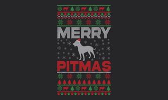 Ugly Sweater Christmas Design. Merry Pitmas Design. vector
