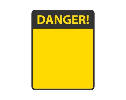 Danger sign isolated. Warning label empty template vector. vector