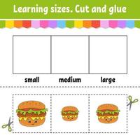 Learning sizes. Cut and glue. Easy level. Color activity worksheet. Game for children. Cartoon character. Vector illustration.