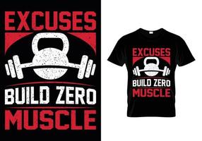 Excuses Build Zero Muscle vector