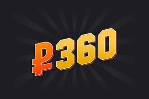 360 Russian Ruble vector currency image. 360 Ruble symbol bold text vector illustration