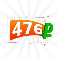 476 Ruble symbol bold text vector image. 476 Russian Ruble currency sign vector illustration