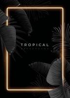 diseño tropical monocromático oscuro con hojas de plátano exóticas, marcos de neón suaves y espacio para texto. plantilla vectorial de verano para afiches, pancartas, tarjetas o volantes. vector