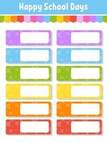 Set stickers for school. Empty template. Name tags, gift labels. Perfect for folders, daily journals, notebooks, lunch bags, pencil boxes. Rectangular label. Color vector isolated illustration.