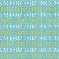 Christmas sweater Holly Jolly lettering seamless pattern. vector