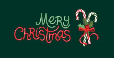 Lettering - Merry Christmas. Two candy canes, a red bow and a holly plant vector
