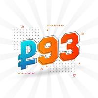 93 Russian Ruble vector currency image. 93 Ruble symbol bold text vector illustration