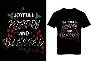 Christmas t shirt design joyful merry and blessed vector