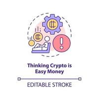 Thinking crypto is easy money concept icon. Common blockchain mistake abstract idea thin line illustration. Isolated outline drawing. Editable stroke. vector