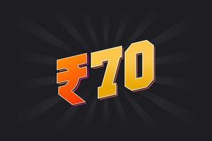 70 Indian Rupee vector currency image. 70 Rupee symbol bold text vector illustration