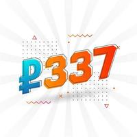 337 Russian Ruble vector currency image. 337 Ruble symbol bold text vector illustration