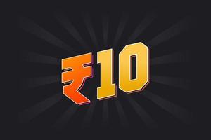 10 Indian Rupee vector currency image. 10 Rupee symbol bold text vector illustration