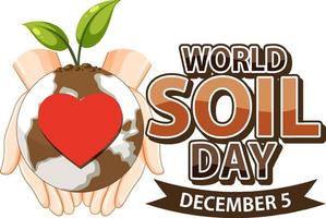 World soil day text for banner or poster design vector