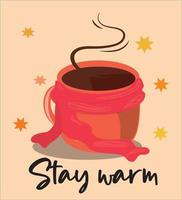 Stay warm with a warm cup of coffee vector