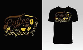 diseño de camiseta de tipografía de café vector