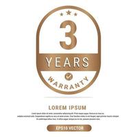 3 Year warranty vector art illustration in emas color with fantastic font and white background. Eps10 Vector