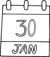 calendario dibujado a mano en estilo garabato. 30 de enero. día, fecha. icono, elemento adhesivo para el diseño. planificación, vacaciones de negocios vector