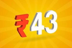 43 Rupee 3D symbol bold text vector image. 3D 43 Indian Rupee currency sign vector illustration