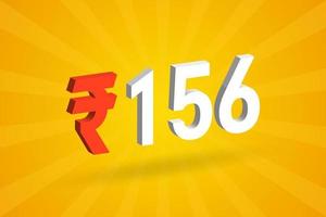 156 Rupee 3D symbol bold text vector image. 3D 156 Indian Rupee currency sign vector illustration
