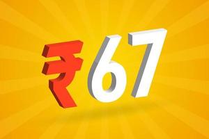 67 Rupee 3D symbol bold text vector image. 3D 67 Indian Rupee currency sign vector illustration