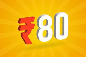 80 Rupee 3D symbol bold text vector image. 3D 80 Indian Rupee currency sign vector illustration