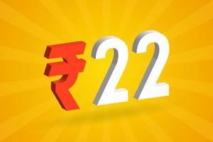 22 Rupee 3D symbol bold text vector image. 3D 22 Indian Rupee currency sign vector illustration