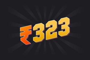 323 Indian Rupee vector currency image. 323 Rupee symbol bold text vector illustration