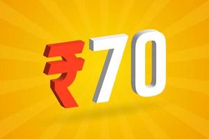 70 Rupee 3D symbol bold text vector image. 3D 70 Indian Rupee currency sign vector illustration