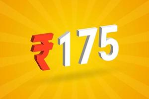 175 Rupee 3D symbol bold text vector image. 3D 175 Indian Rupee currency sign vector illustration