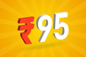 95 Rupee 3D symbol bold text vector image. 3D 95 Indian Rupee currency sign vector illustration