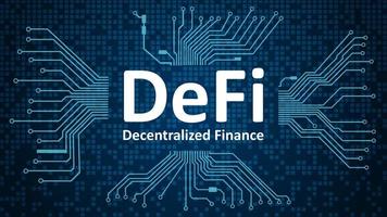 defi: finanzas descentralizadas, texto blanco sobre fondo azul con placa de circuito impreso. Un ecosistema de aplicaciones y servicios financieros basado en cadenas de bloques públicas. pasos vectoriales 10. vector