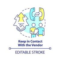 Keep in contact with vendor concept icon. Purchasing process flow abstract idea thin line illustration. Good relationships. Isolated outline drawing. Editable stroke. vector