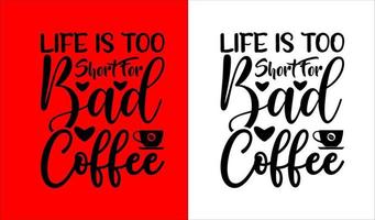 Coffee T-Shirt Design vector