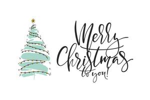 Christmas fir tree with merry christmas to you hand written words. Vector hand drawn greeting card. Pastel color design for posters, cards, banners.