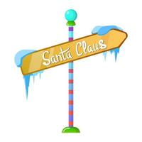 Frozen guide sign in the snow. Icicles. Santa Claus. Vector colorful illustration isolated on white background.